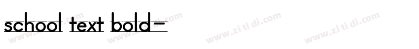 school text bold字体转换